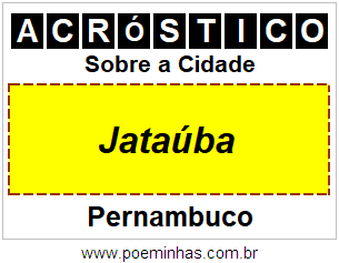 Acróstico Para Imprimir Sobre a Cidade Jataúba