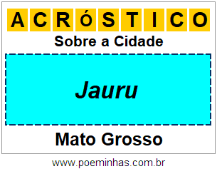 Acróstico Para Imprimir Sobre a Cidade Jauru