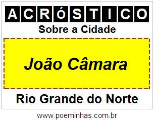 Acróstico Para Imprimir Sobre a Cidade João Câmara