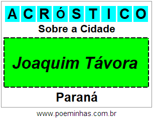 Acróstico Para Imprimir Sobre a Cidade Joaquim Távora