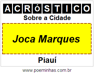 Acróstico Para Imprimir Sobre a Cidade Joca Marques