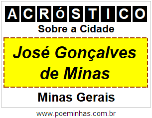 Acróstico Para Imprimir Sobre a Cidade José Gonçalves de Minas
