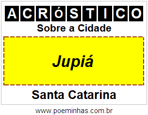 Acróstico Para Imprimir Sobre a Cidade Jupiá