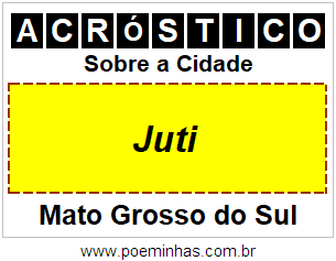 Acróstico Para Imprimir Sobre a Cidade Juti