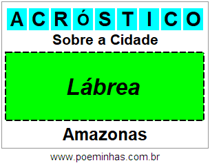 Acróstico Para Imprimir Sobre a Cidade Lábrea