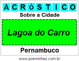 Acróstico Para Imprimir Sobre a Cidade Lagoa do Carro