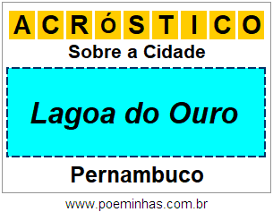 Acróstico Para Imprimir Sobre a Cidade Lagoa do Ouro