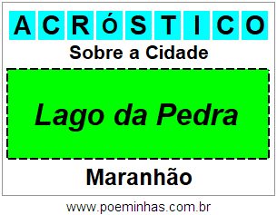 Acróstico Para Imprimir Sobre a Cidade Lago da Pedra