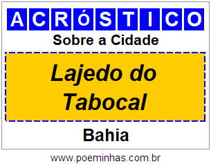 Acróstico Para Imprimir Sobre a Cidade Lajedo do Tabocal