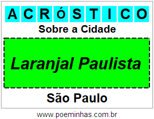 Acróstico Para Imprimir Sobre a Cidade Laranjal Paulista