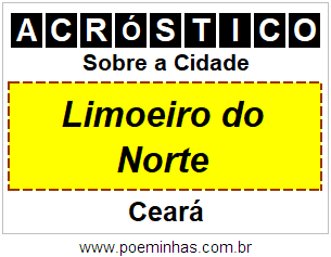 Acróstico Para Imprimir Sobre a Cidade Limoeiro do Norte