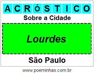 Acróstico Para Imprimir Sobre a Cidade Lourdes