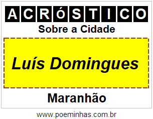 Acróstico Para Imprimir Sobre a Cidade Luís Domingues