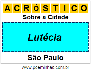 Acróstico Para Imprimir Sobre a Cidade Lutécia