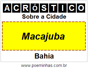 Acróstico Para Imprimir Sobre a Cidade Macajuba