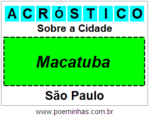 Acróstico Para Imprimir Sobre a Cidade Macatuba