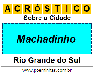 Acróstico Para Imprimir Sobre a Cidade Machadinho