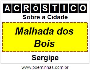 Acróstico Para Imprimir Sobre a Cidade Malhada dos Bois