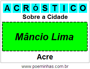 Acróstico Para Imprimir Sobre a Cidade Mâncio Lima