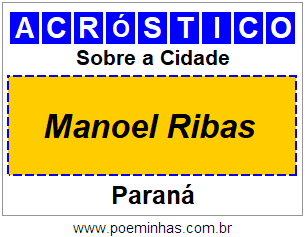 Acróstico Para Imprimir Sobre a Cidade Manoel Ribas