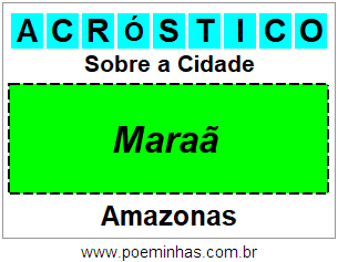 Acróstico Para Imprimir Sobre a Cidade Maraã