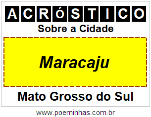 Acróstico Para Imprimir Sobre a Cidade Maracaju