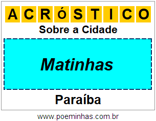 Acróstico Para Imprimir Sobre a Cidade Matinhas