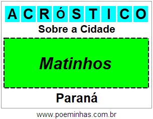 Acróstico Para Imprimir Sobre a Cidade Matinhos