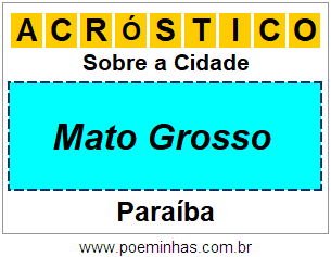 Acróstico Para Imprimir Sobre a Cidade Mato Grosso