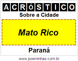 Acróstico Para Imprimir Sobre a Cidade Mato Rico