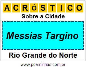 Acróstico Para Imprimir Sobre a Cidade Messias Targino