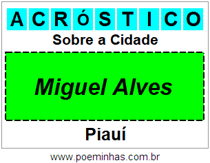 Acróstico Para Imprimir Sobre a Cidade Miguel Alves