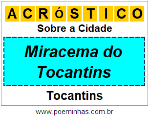 Acróstico Para Imprimir Sobre a Cidade Miracema do Tocantins