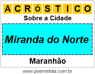 Acróstico Para Imprimir Sobre a Cidade Miranda do Norte