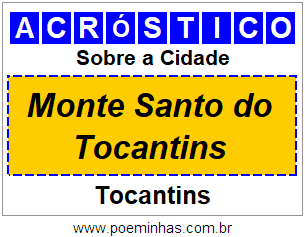 Acróstico Para Imprimir Sobre a Cidade Monte Santo do Tocantins