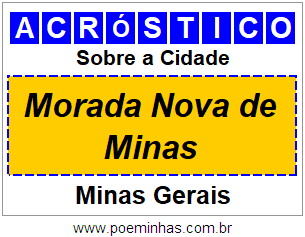 Acróstico Para Imprimir Sobre a Cidade Morada Nova de Minas