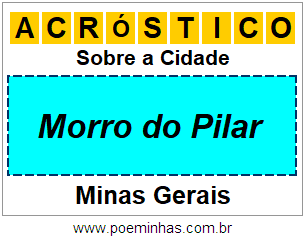 Acróstico Para Imprimir Sobre a Cidade Morro do Pilar