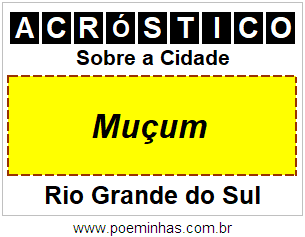 Acróstico Para Imprimir Sobre a Cidade Muçum