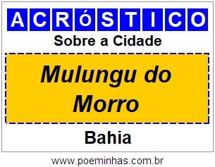 Acróstico Para Imprimir Sobre a Cidade Mulungu do Morro