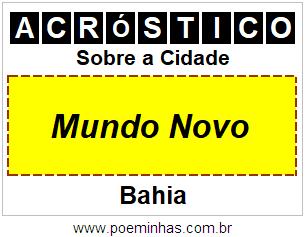 Acróstico Para Imprimir Sobre a Cidade Mundo Novo