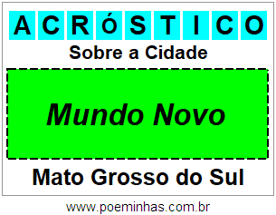 Acróstico Para Imprimir Sobre a Cidade Mundo Novo