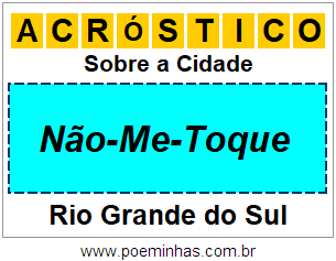 Acróstico Para Imprimir Sobre a Cidade Não-Me-Toque