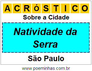 Acróstico Para Imprimir Sobre a Cidade Natividade da Serra