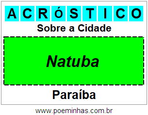 Acróstico Para Imprimir Sobre a Cidade Natuba