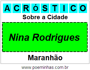 Acróstico Para Imprimir Sobre a Cidade Nina Rodrigues