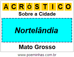 Acróstico Para Imprimir Sobre a Cidade Nortelândia