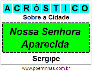 Acróstico Para Imprimir Sobre a Cidade Nossa Senhora Aparecida