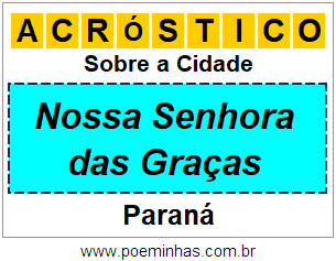 Acróstico Para Imprimir Sobre a Cidade Nossa Senhora das Graças