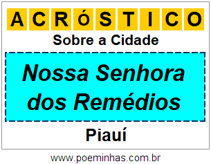 Acróstico Para Imprimir Sobre a Cidade Nossa Senhora dos Remédios