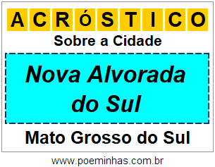 Acróstico Para Imprimir Sobre a Cidade Nova Alvorada do Sul